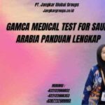 Syarat Terbaru Pendaftaran Medical Wafid (GAMCA) Tahun 2026